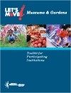 cover of Let's Move! Museums & Gardens toolkit