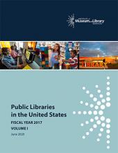 Cover of Public Libraries in the United States Survey: Fiscal Year 2017, Volume 1