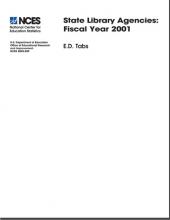 Cover of E.D. TAB: State Library Agencies: Fiscal Year 2001